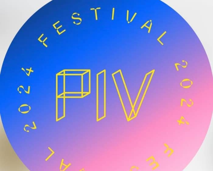 PIV Festival 2024 tickets