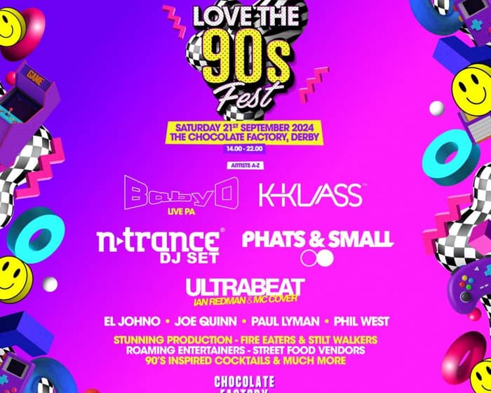 Love The 90's Fest | The Chocolate Factory Derby tickets