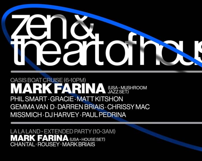 Zen & The Art of House feat Mark Farina tickets