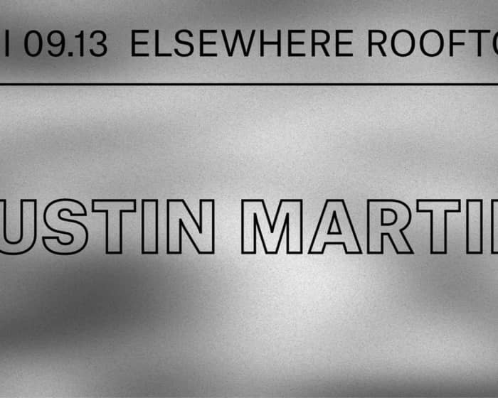 Justin Martin tickets