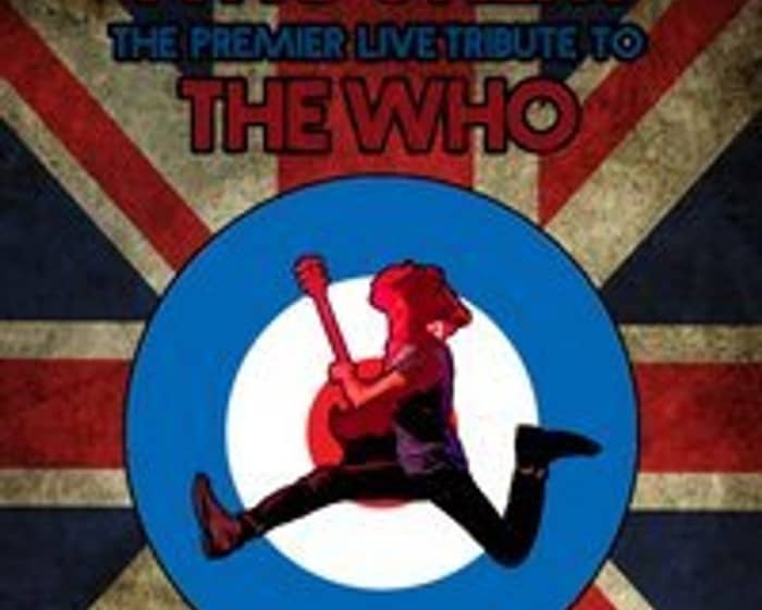 Who's Next / Tribute To The Who tickets