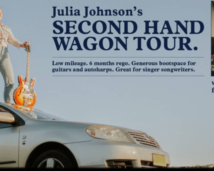 Julia Johnson's Second Hand Wagon Tour with special guest Flik tickets