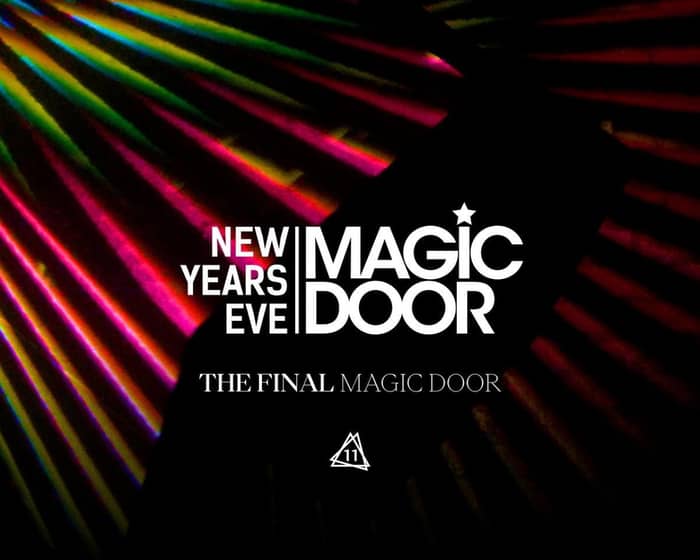 Magic Door NYE - The Final Magic Door tickets