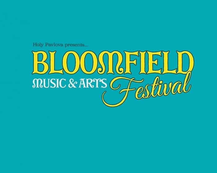 Bloomfield Festival 2024 tickets
