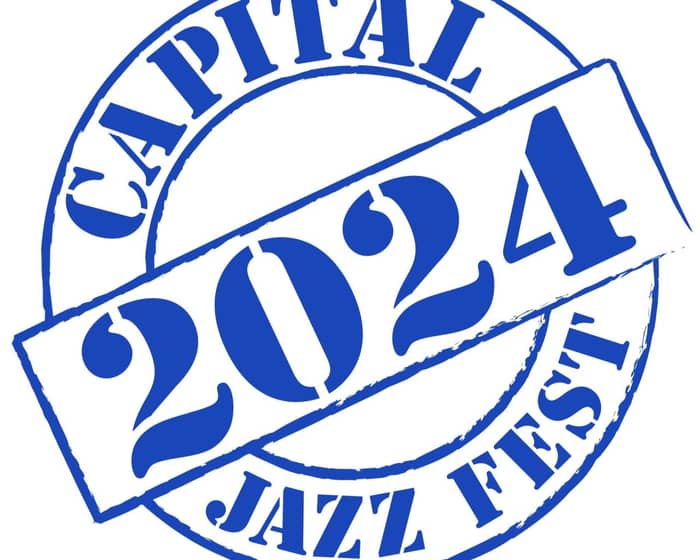 Capital Jazz Fest Friday tickets