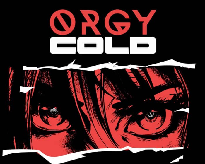 Orgy + Cold tickets