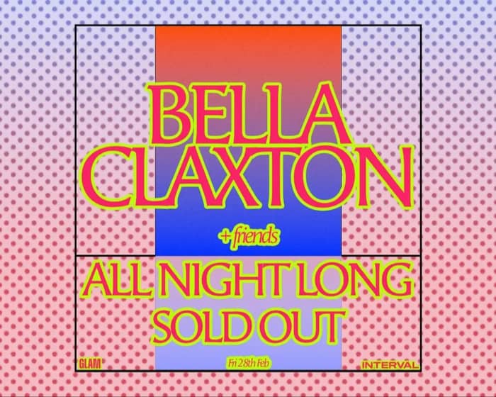 Bella Claxton tickets