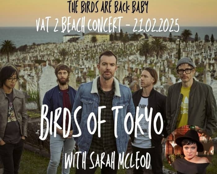 Vat 2 Beach Concert 2025 | Birds of Tokyo tickets