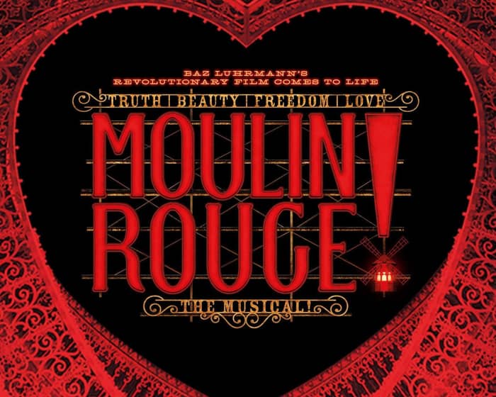 Moulin Rouge! The Musical tickets