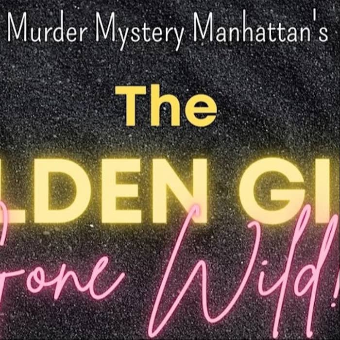 The Golden Girls Gone Wild! events