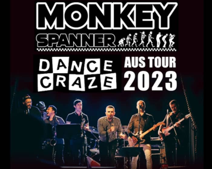 Monkey Spanner tickets