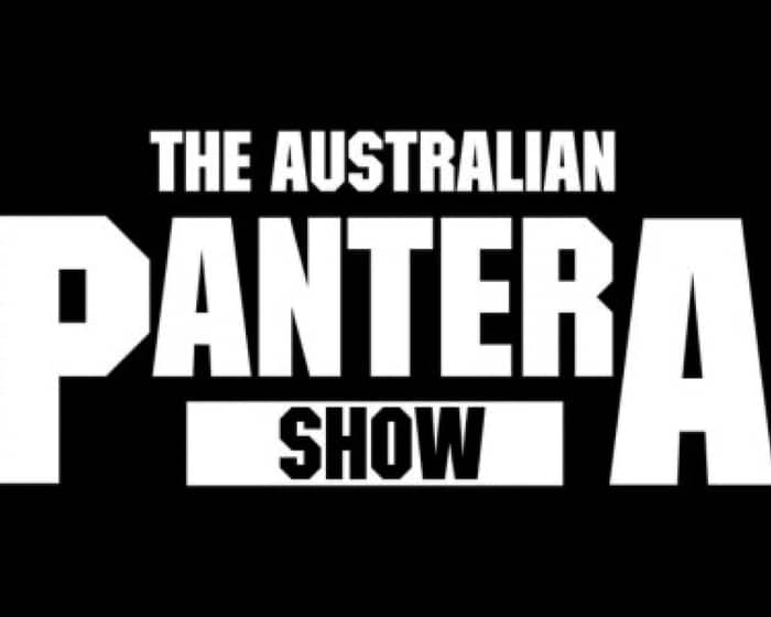 The Australian Pantera Show tickets