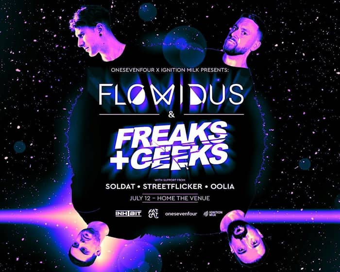 FLOWIDUS / FREAKS & GEEKS tickets