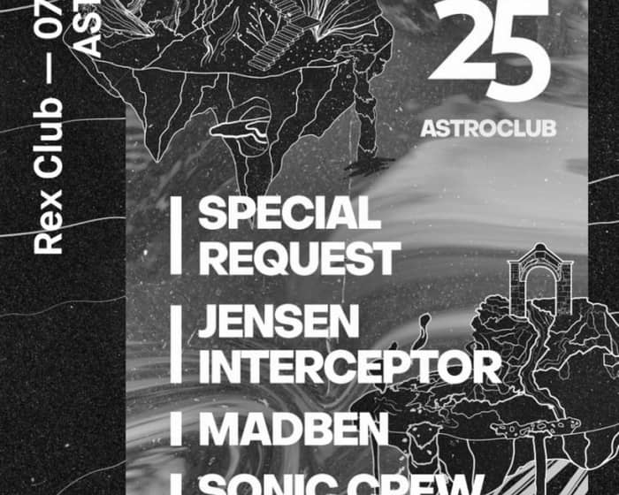 Astroclub: Special Request, Jensen Interceptor, Madben, Sonic Crew tickets