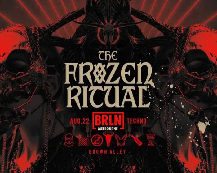 BRLN (MELB) | The Frozen Ritual tickets