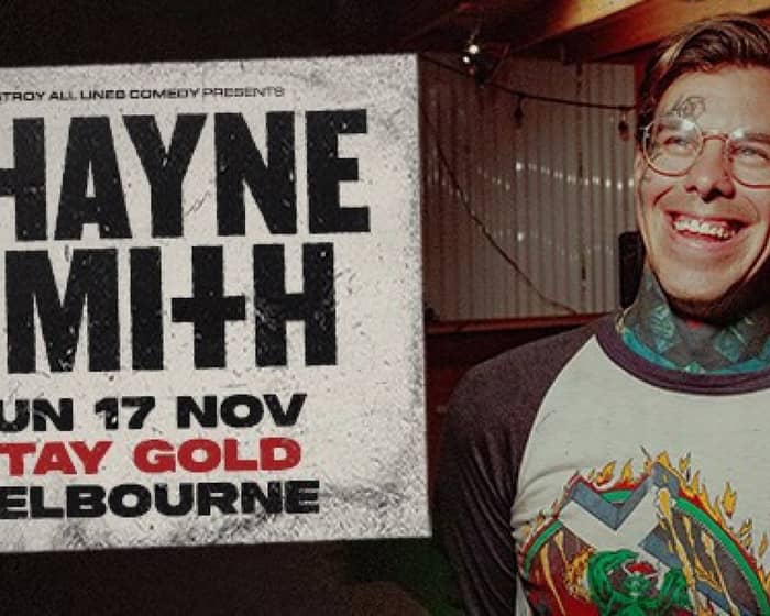 Shayne Smith tickets