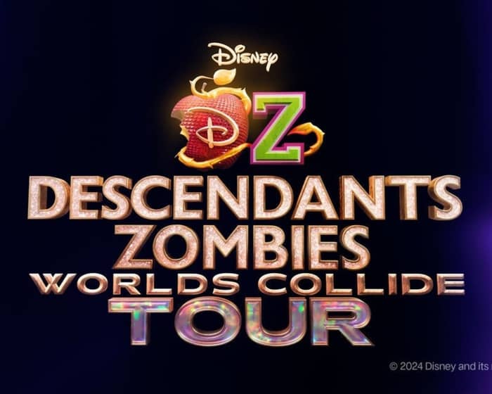 Disney Descendants Zombies tickets