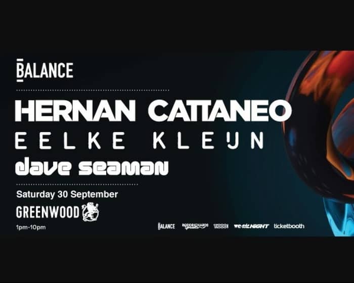 Balance Presents: Hernan Cattaneo, Eelke Kleijn + Dave Seaman tickets