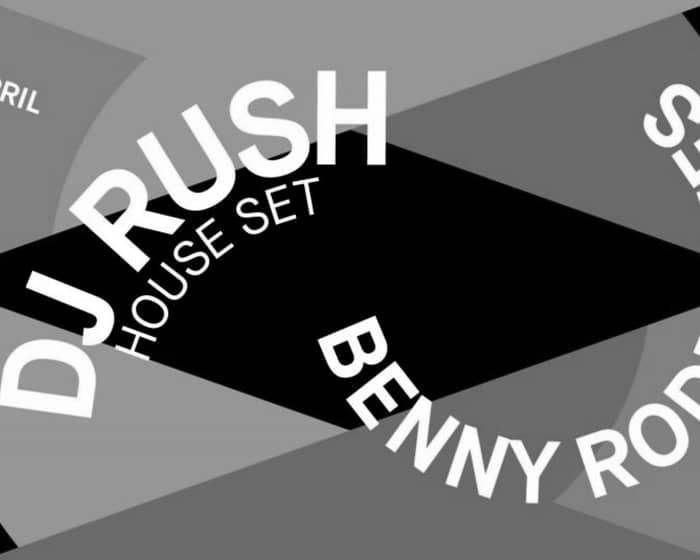 Kingsnight with DJ Rush (House Set), Benny Rodrigues - De Marktkantine tickets