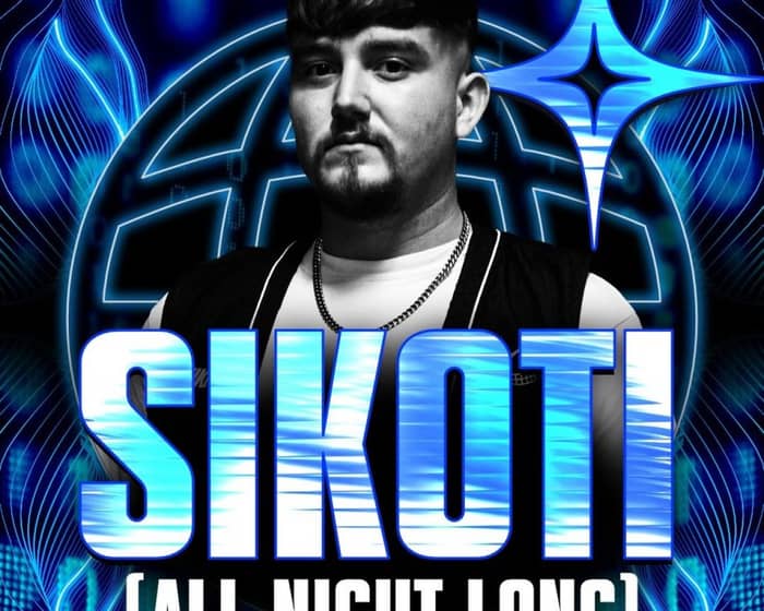 SIKOTI (UK) tickets