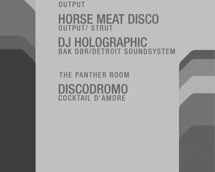 Pride - Horse Meat Disco/ DJ Holographic and Discodromo in The Panther Room tickets