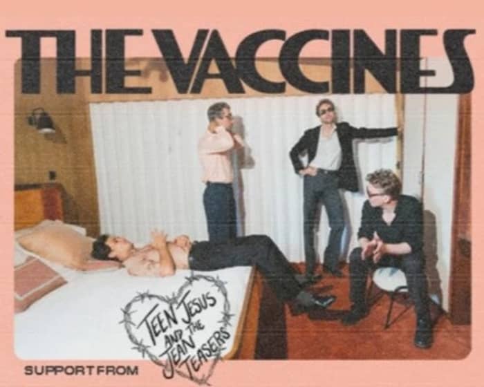 The Vaccines tickets