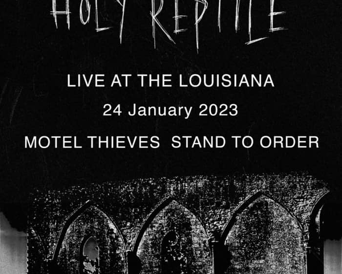 Holy Reptile tickets