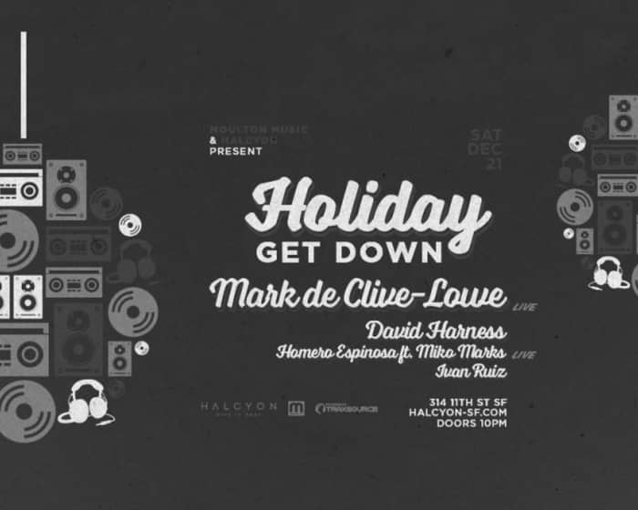 Moulton Music Holiday Party Mark De Clive Lowe tickets