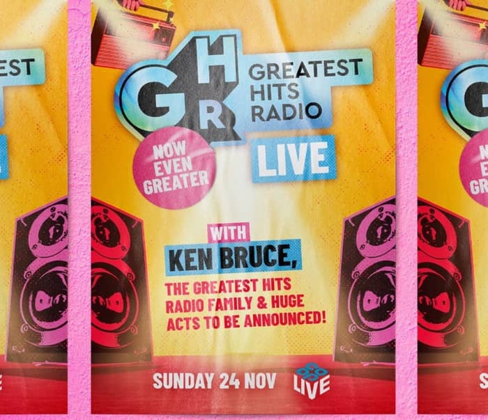 Greatest Hits Radio Live events