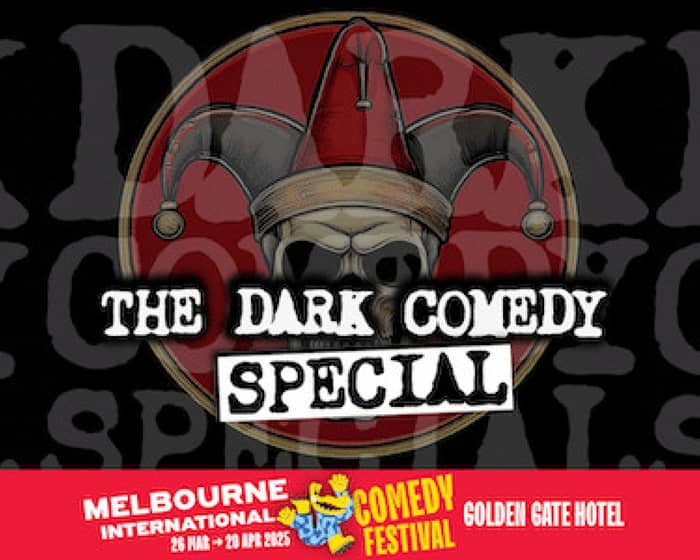 Dark Comedy Special tickets