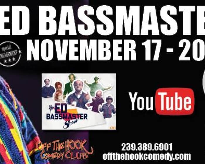 Ed Bassmaster tickets