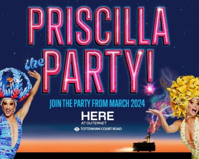 Priscilla The Party! tickets