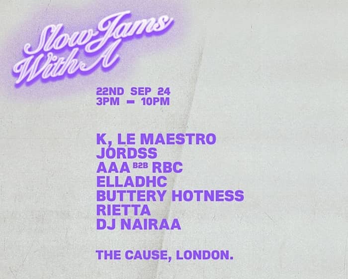 SLOWJAMSwithA tickets