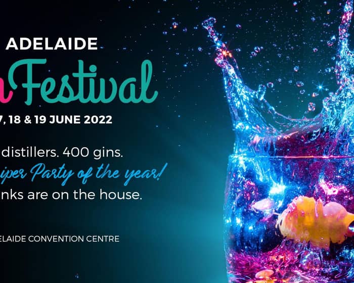 ADELAIDE GIN FESTIVAL tickets