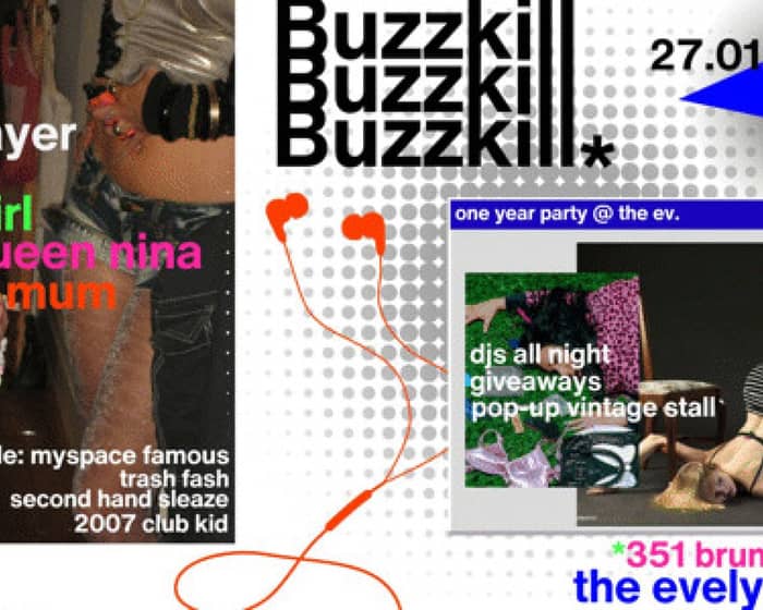 Buzzkill One Year Party tickets