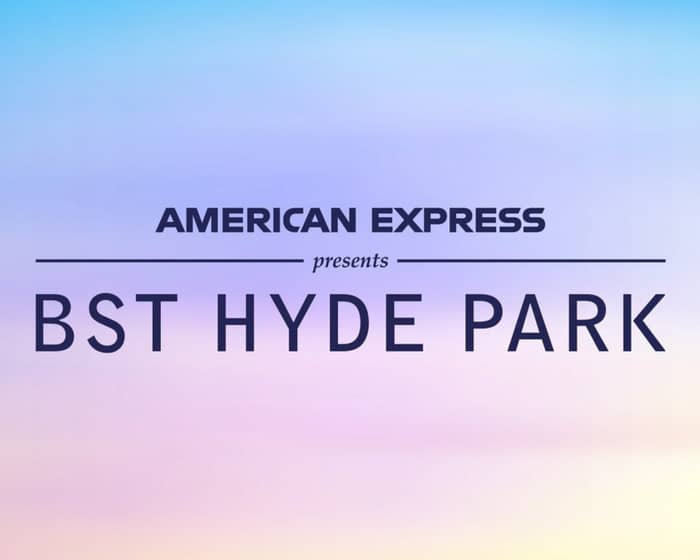 American Express Presents BST Hyde Park events