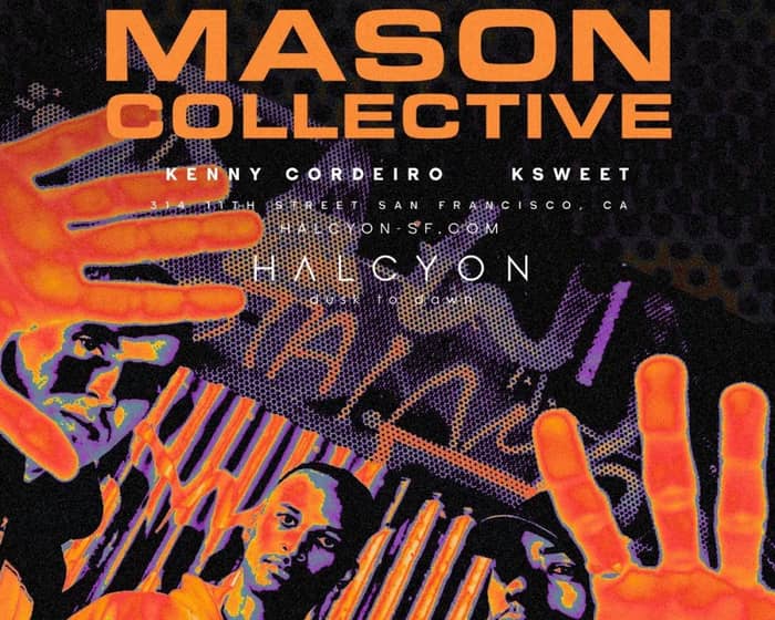 Mason Collective tickets