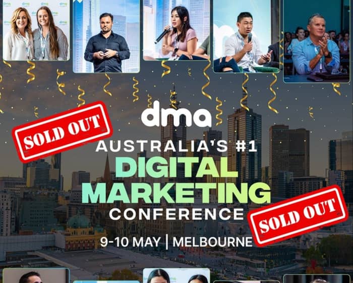 Digital Marketers Australia Conference - Melbourne tickets