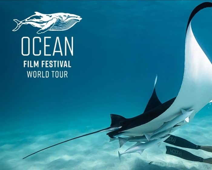 Ocean Film Festival World Tour 2024 - Melbourne tickets