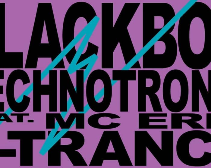 Black Box, Technotronic, N-Trance tickets