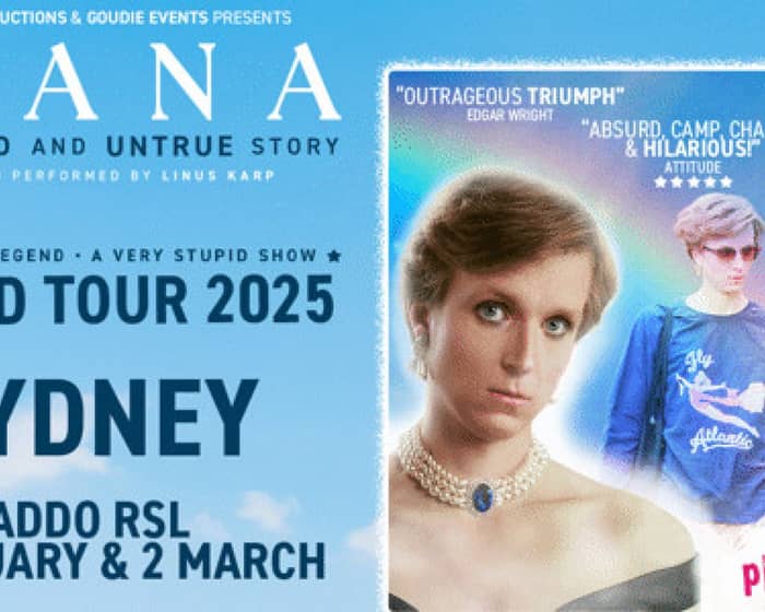 Diana: The Untold Story tickets