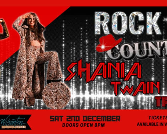Rock this Country - Shania Twain Tribute tickets