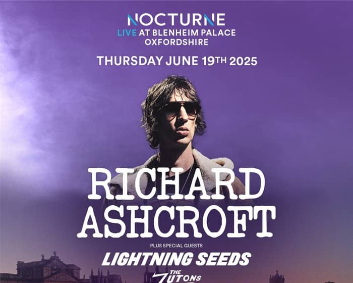 Nocturne Live - Richard Ashcroft tickets