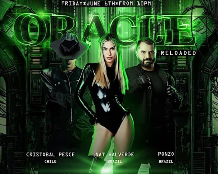 ORACLE: Reloaded (June Long Weekend) tickets