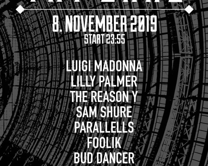 Try Land with Luigi Madonna, Lilly Palmer, The Reason Y, Sam Shure, Parallells and More tickets