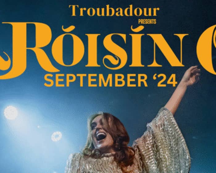 Roisin O tickets