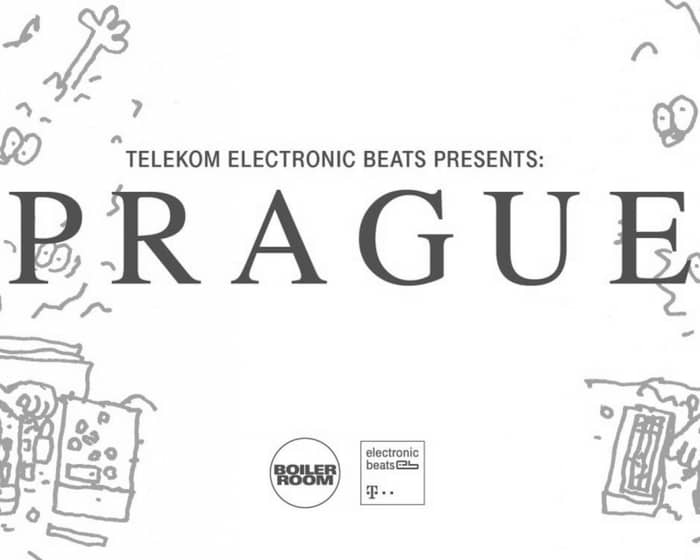 Telekom Electronic Beats Pres. Boiler Room: Prague tickets