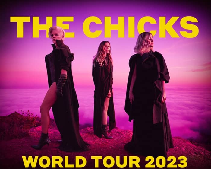 the chicks world tour glasgow tickets