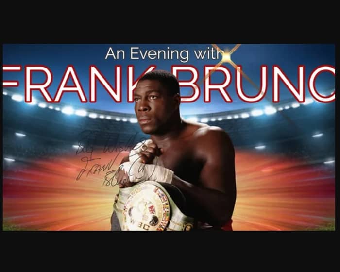 An Evening with Frank Bruno tickets