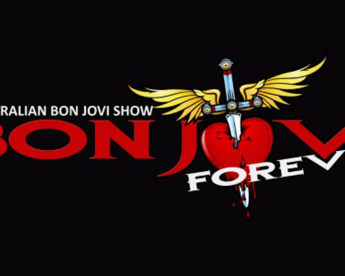 Bon Jovi Forever - The Australian Bon Jovi Show tickets